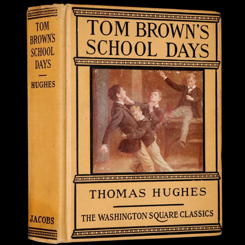 1923 Rare Book - Tom Brown's School Days illustrated by Percy Tarrant.