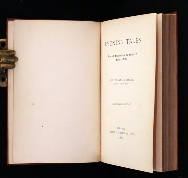 1893 Scarce First Edition - Evening Tales by Joel Chandler Harris with a Binding design by Margaret Armstrong.