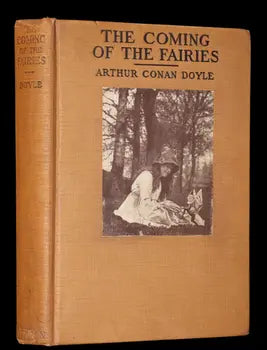 Arthur Conan Doyle: Delving into "The Coming of the Fairies"
