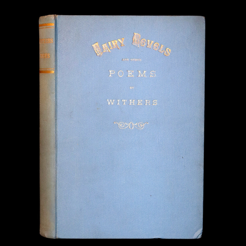 1901 Scarce Book - FAIRY REVELS and Other Poems by James Reynolds WITHERS.