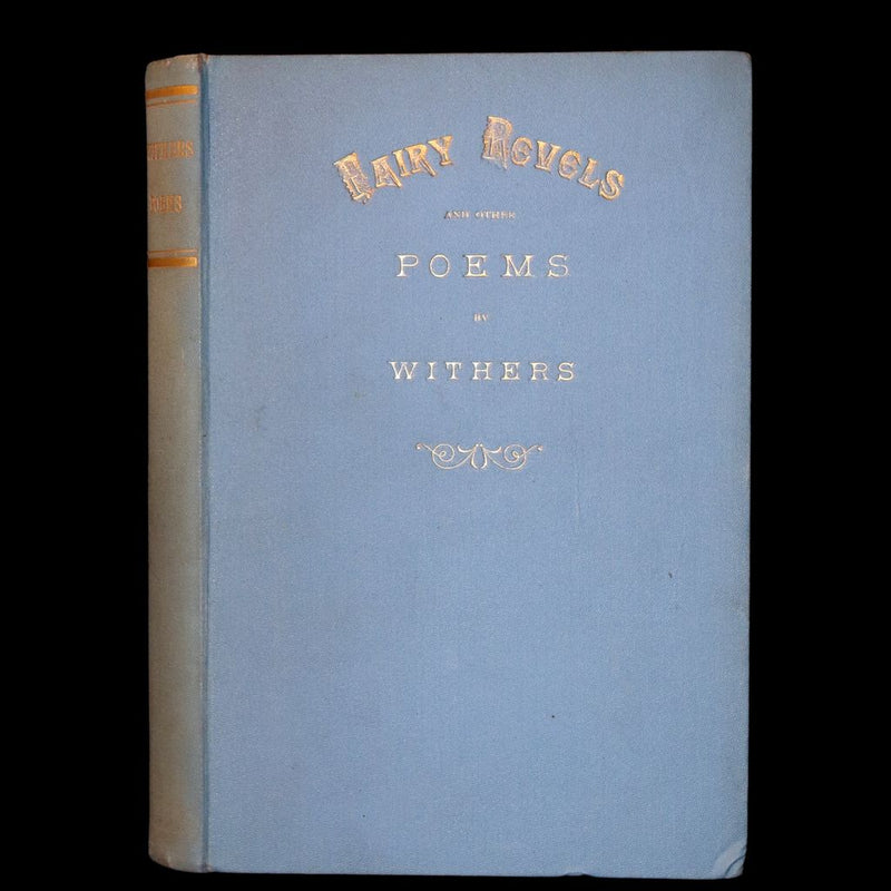 1901 Scarce Book - FAIRY REVELS and Other Poems by James Reynolds WITHERS.