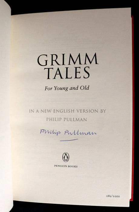 2012 Rare Limited Signed First Edition - PHILIP PULLMAN - Grimm's Fairy Tales.