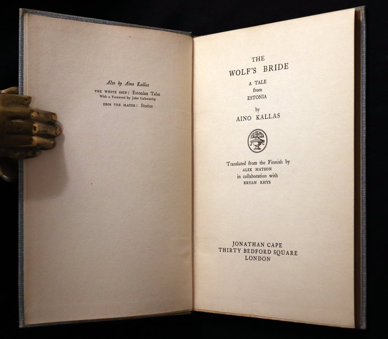 1930 Scarce First Edition on Werewolves - The Wolf's Bride: A Tale From Estonia by Aino Kallas.