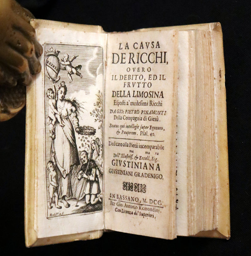 1700 Scarce Italian Vellum Book - La Causa De Ricchi Overo Il Debito by Giovanni Pietro Pinamonti. First Edition.