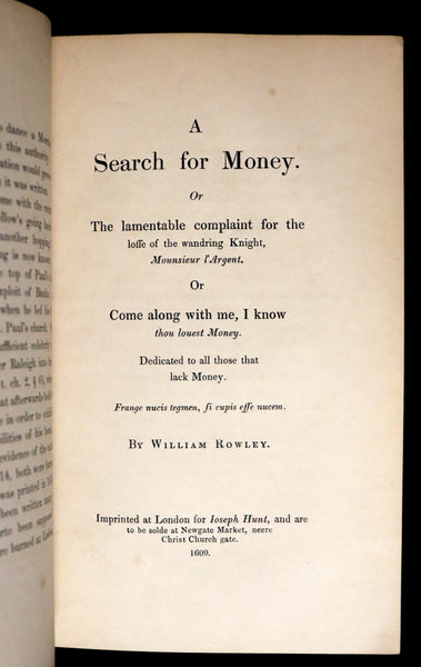 1840 Scarce 1609 Pamphlet - A Search for Money, or The Lamentable Complaint for the Loss of the Wandering Knight by William Rowley.