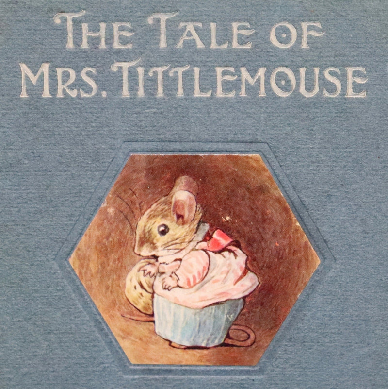 1910 Rare First Edition - The Tale of Mrs. Tittlemouse by Beatrix Potter.