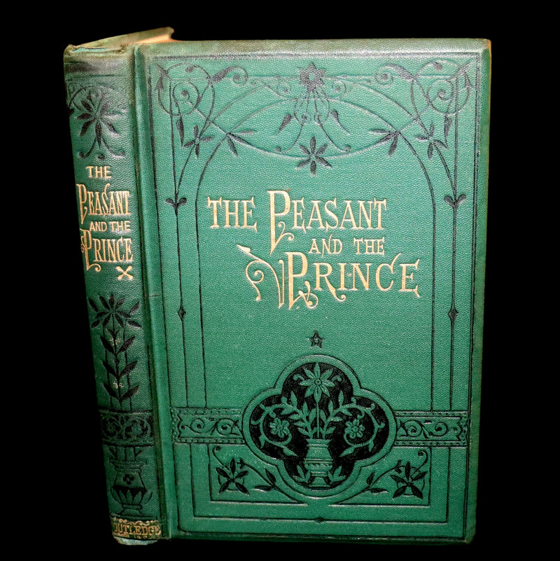 1875 Rare Book - The Peasant and the Prince by British social theorist and writer Harriet Martineau.