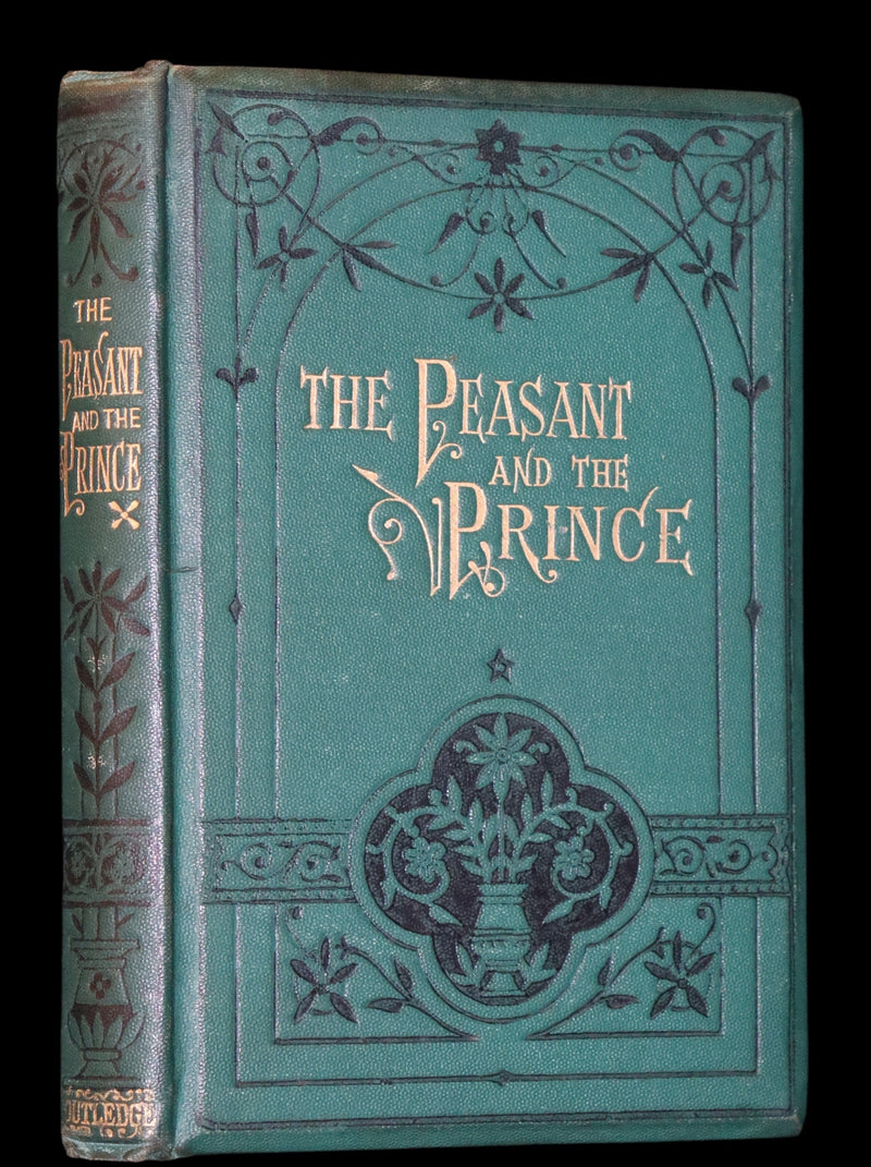 1875 Rare Book - The Peasant and the Prince by British social theorist and writer Harriet Martineau.