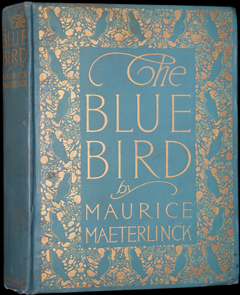1911 First US Edition - The Blue Bird, A FAIRY Play illustrated by Frederick Cayley Robinson.