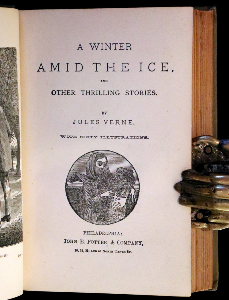 1880 Scarce US Edition - JULES VERNE - A WINTER Amid The ICE, Dr. Ox's Experiment & Other Stories.