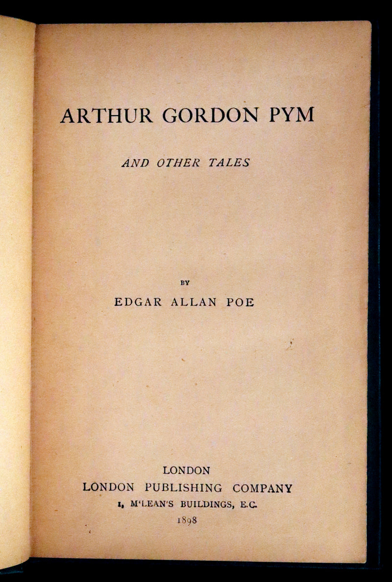 1898 Scarce Victorian Edition - Arthur Gordon Pym & Other Tales by EDGAR ALLAN POE.
