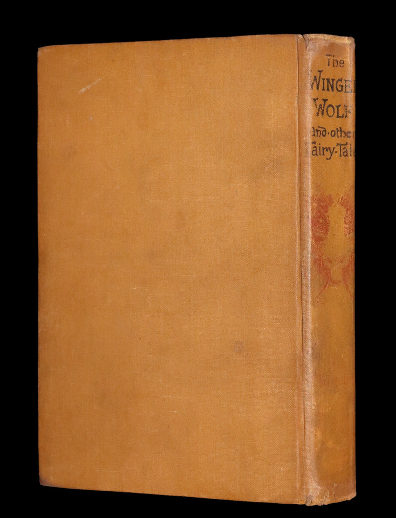 1893 Scarce First Edition - THE WINGED WOLF & Other Fairy Tales by Ha Sheen Kaf Illustrated by Arthur Layard.