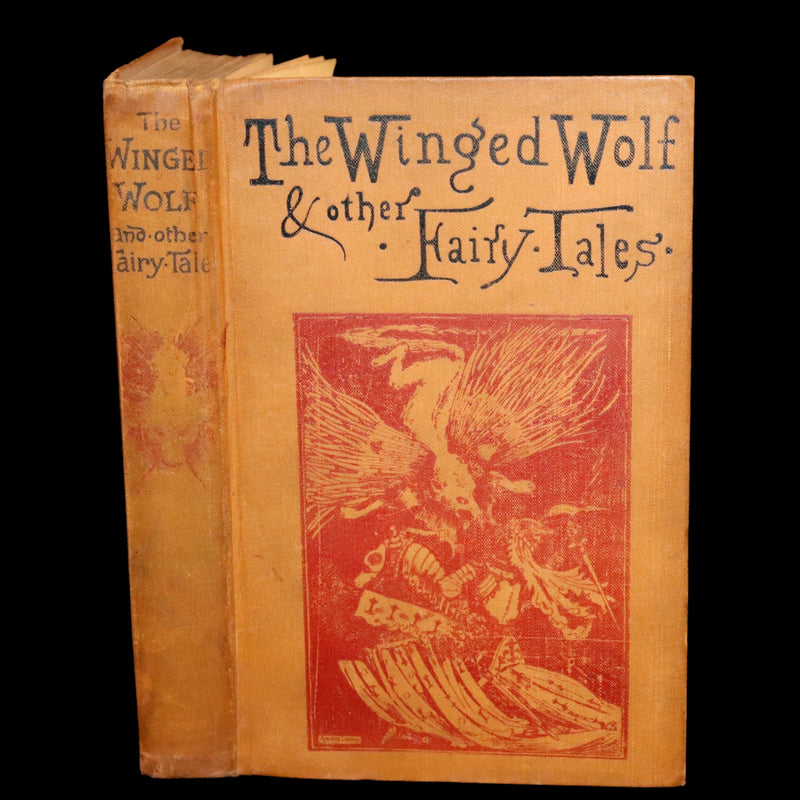 1893 Scarce First Edition - THE WINGED WOLF & Other Fairy Tales by Ha Sheen Kaf Illustrated by Arthur Layard.