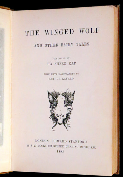 1893 Scarce First Edition - THE WINGED WOLF & Other Fairy Tales by Ha Sheen Kaf Illustrated by Arthur Layard.