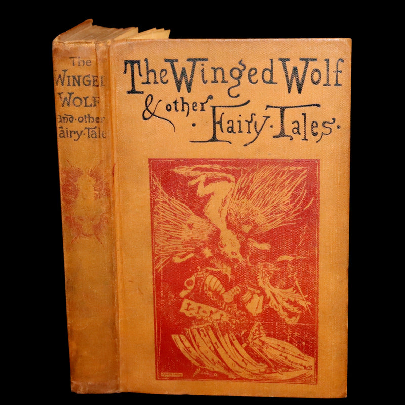 1893 Scarce First Edition - THE WINGED WOLF & Other Fairy Tales by Ha Sheen Kaf Illustrated by Arthur Layard.