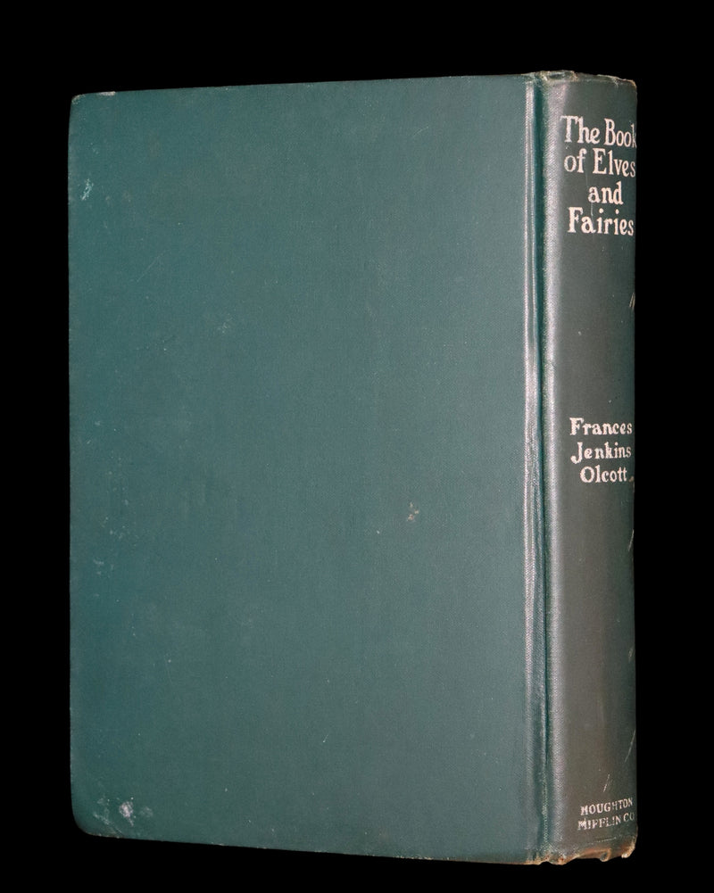 1918 Scarce First Edition - The Book of Elves and Fairies by Frances Jenkins Olcott illustrated by Milo Winter.