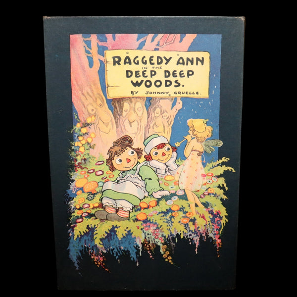 1930 Rare First Edition - RAGGEDY ANN in the DEEP DEEP WOODS in Publisher Box.