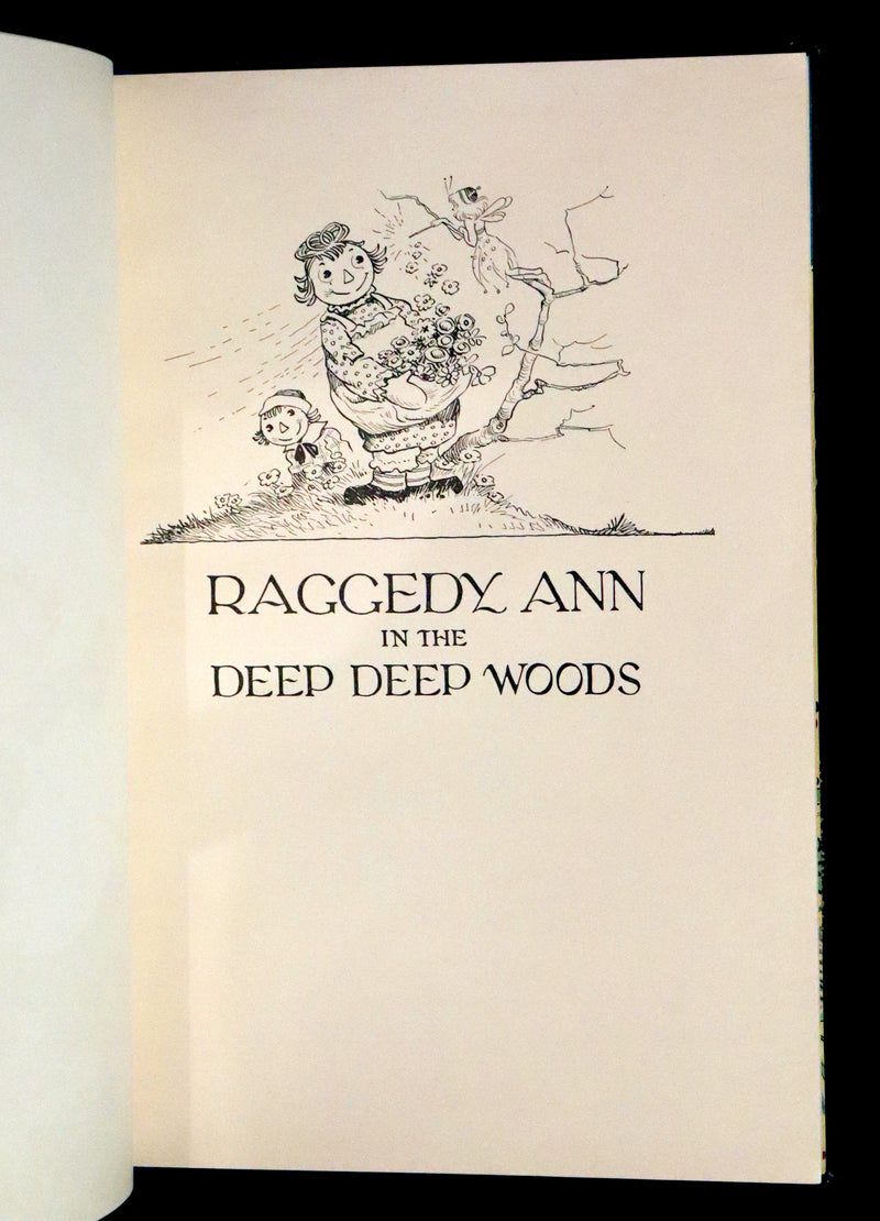 1930 Rare First Edition - RAGGEDY ANN in the DEEP DEEP WOODS in Publisher Box.