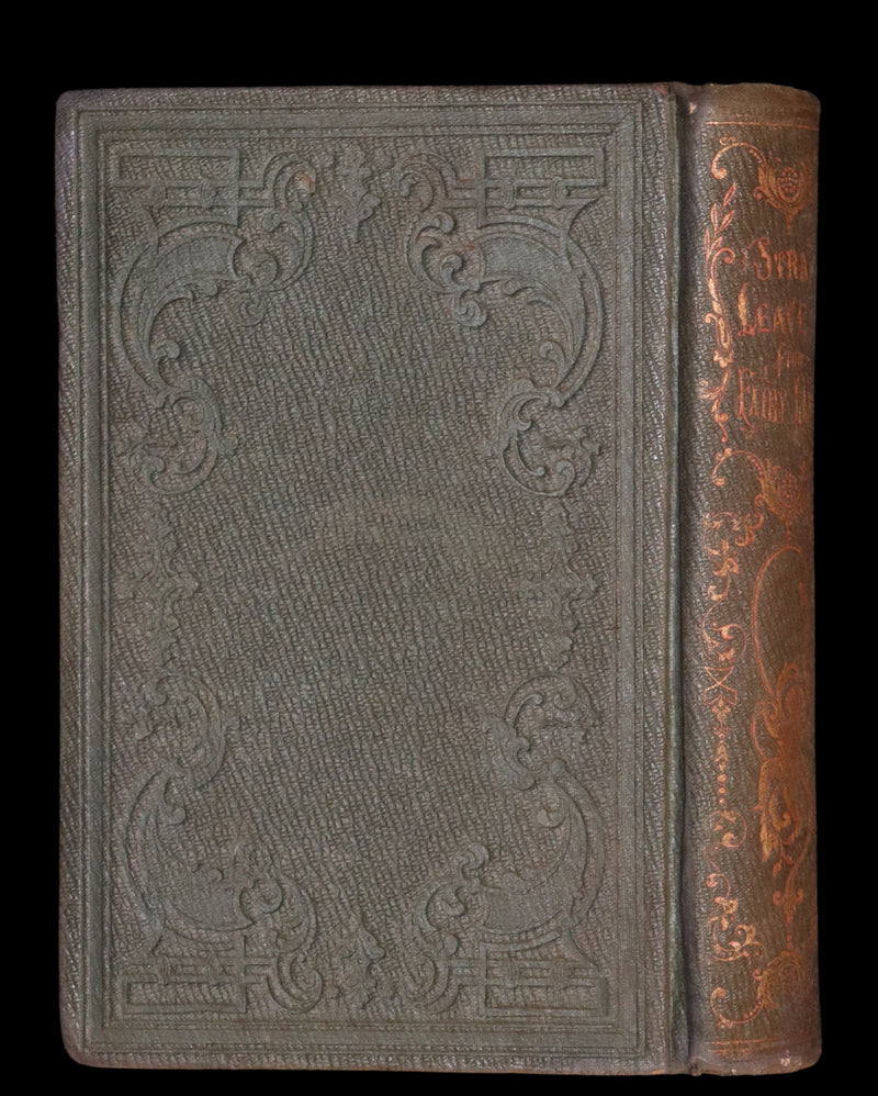 1854 Scarce First Edition - The Brothers GRIMM - Stray Leaves from Fairy Land, for Boys and Girls. Illustrated.