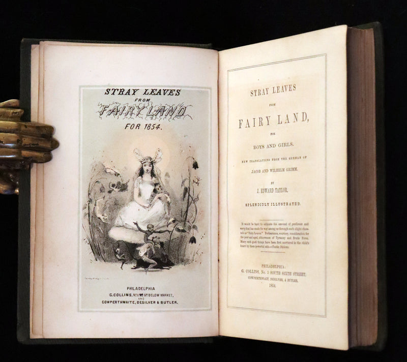 1854 Scarce First Edition - The Brothers GRIMM - Stray Leaves from Fairy Land, for Boys and Girls. Illustrated.