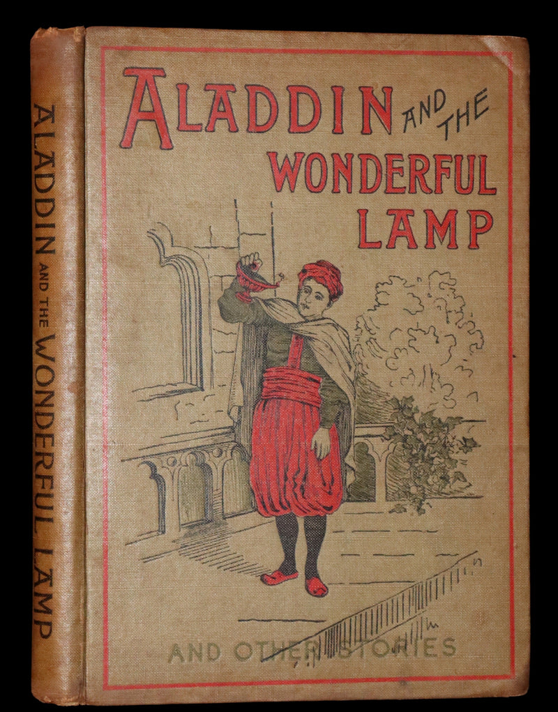 1899 Rare Book - ALADDIN and the Wonderful Lamp & Other Stories.