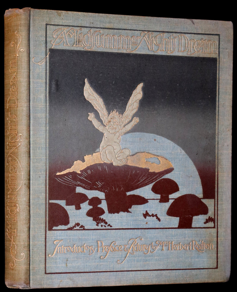 1901 Rare First Edition illustrated by Fanny Railton - Shakespeare's Midsummer Night's Dream.