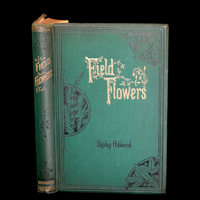 1876 Rare Victorian Book - FIELD FLOWERS, A handy-book for the rambling by the famous botanist James Shirley Hibberd.