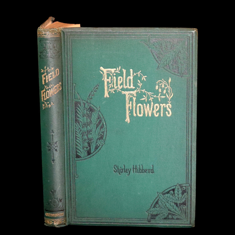 1876 Rare Victorian Book - FIELD FLOWERS, A handy-book for the rambling by the famous botanist James Shirley Hibberd.