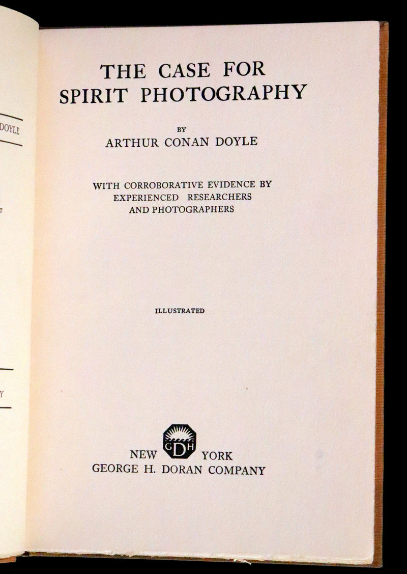1923 Scarce First US Edition - Arthur Conan DOYLE - The Case for Spirit Photography. Ghosts or other spiritual entities.