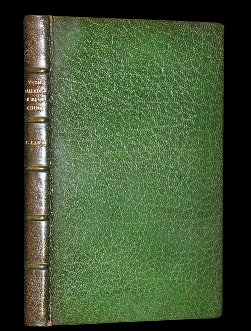 1899 Rare Book bound by Riviere - XXXII Ballades in Blue China, poems by Andrew Lang.