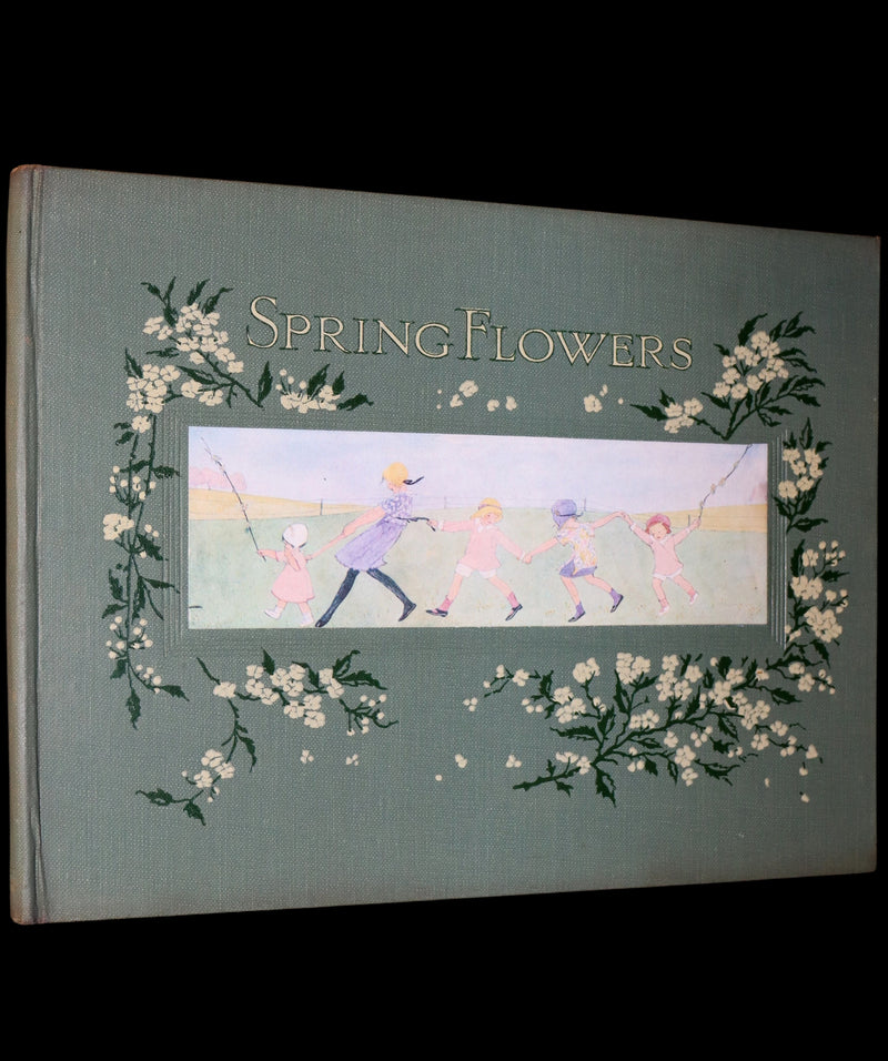 1915 Scarce First English Edition - SPRING FLOWERS by Geertruida Vogel, Illustrated by RIE CRAMER.