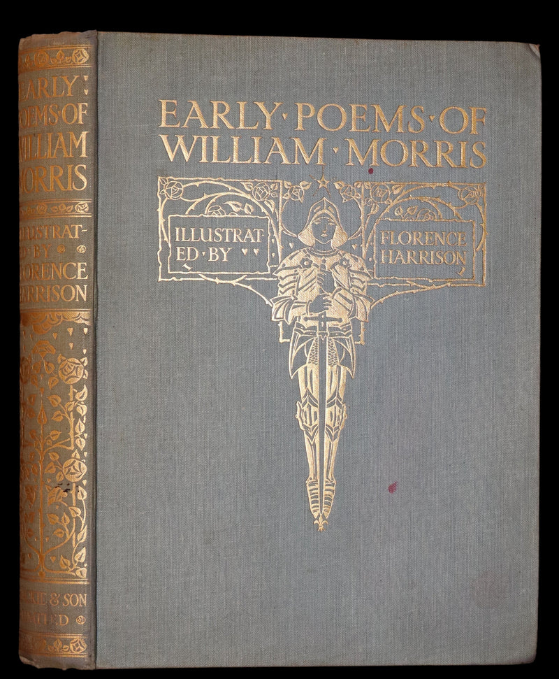 1914 Rare First Edition - Early Poems of William Morris Illustrated by Pre-Raphaelite FLORENCE HARRISON.