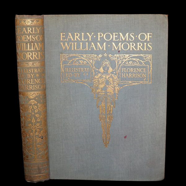 1914 Rare First Edition - Early Poems of William Morris Illustrated by Pre-Raphaelite FLORENCE HARRISON.