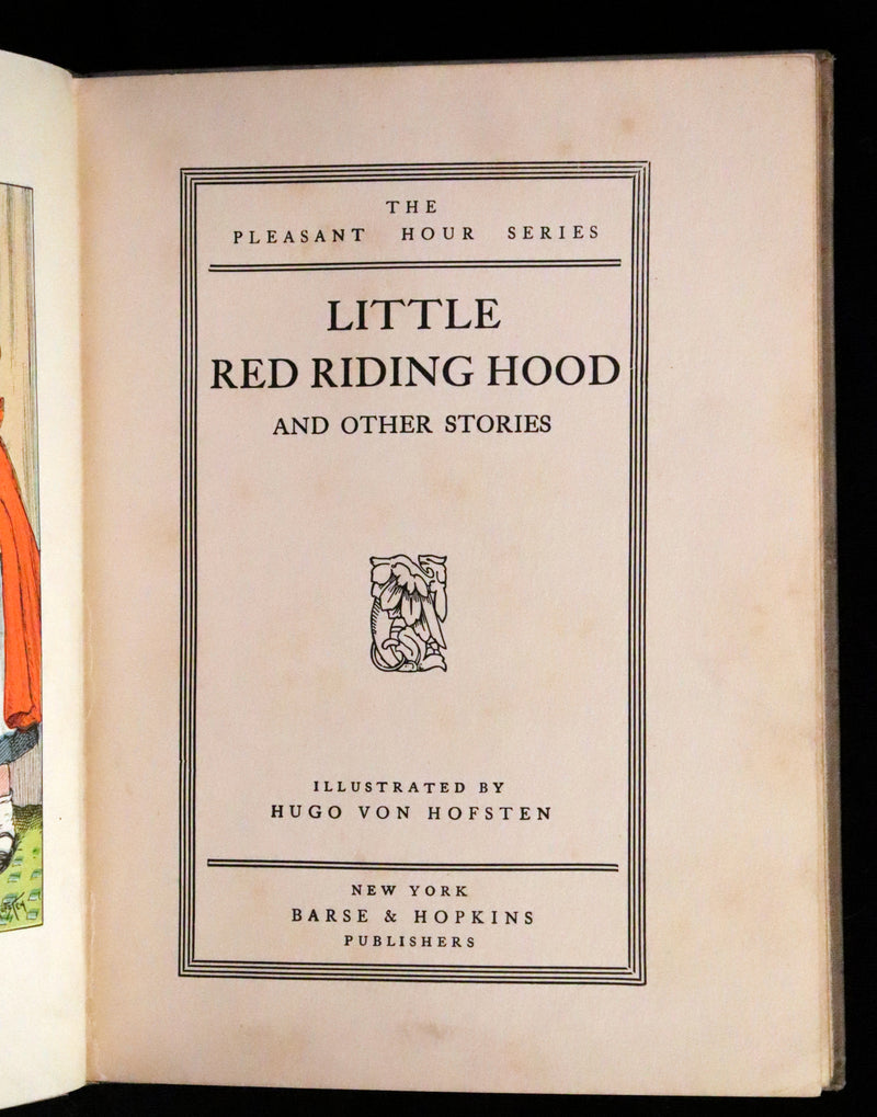 1913 Scarce Edition - Little Red Riding Hood and Other Fairy Tales. Illustrated by Hugo von Hofsten.