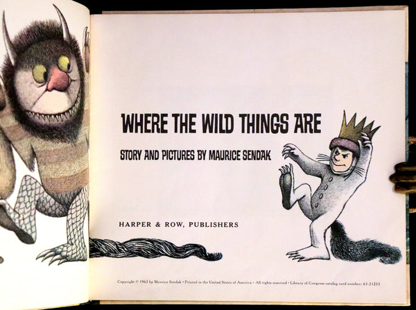 1963 First Caldecott Edition with Dust jacket - Where the Wild Things Are by Maurice Sendak.