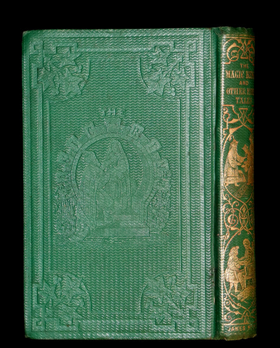 1861 Scarce First Edition - THE MAGIC RING, and other Oriental Fairy Tales by Herder, Liebeskind, & Krummacher.