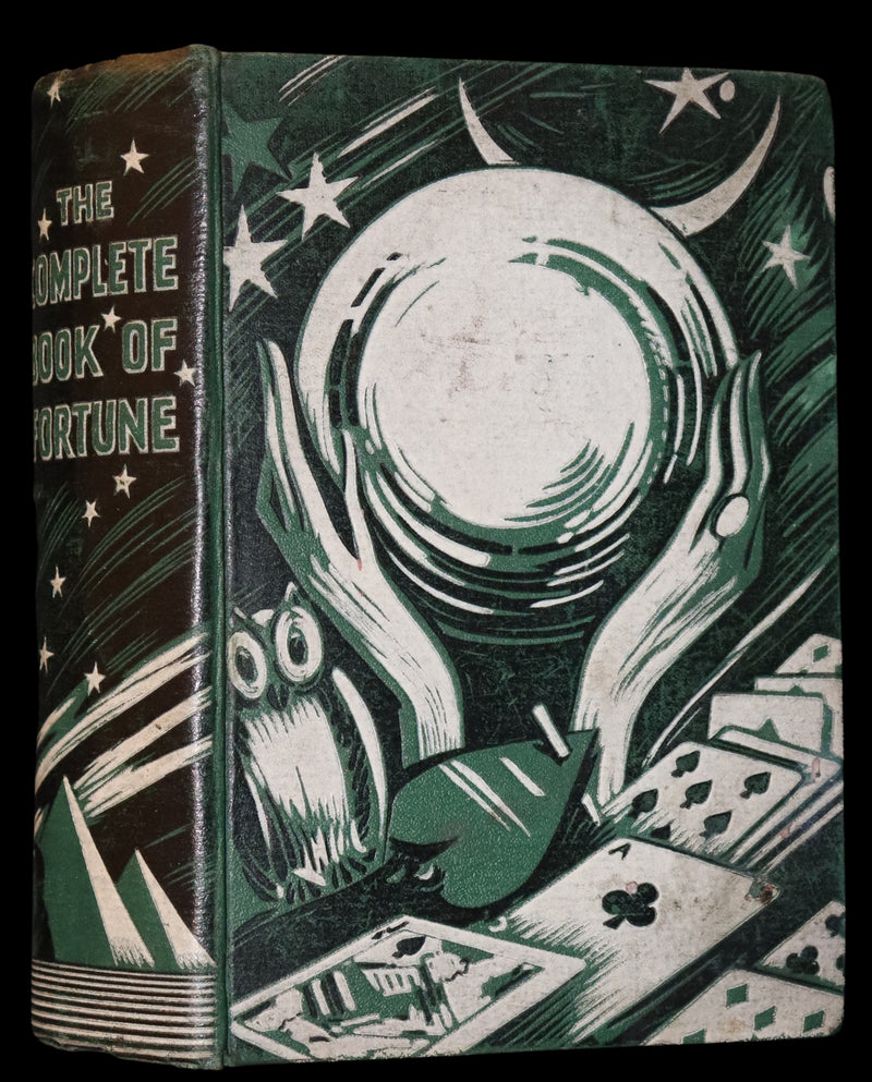 1935 Rare Book - The Complete Book of Fortune A Comprehensive Survey Of The Occult Sciences & Other Methods Of Divination.