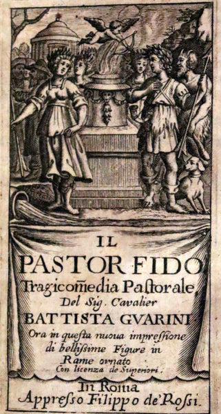 1650 Rare Italian Book - IL PASTOR FIDO by Giovanni Battista Guarini illustrated.