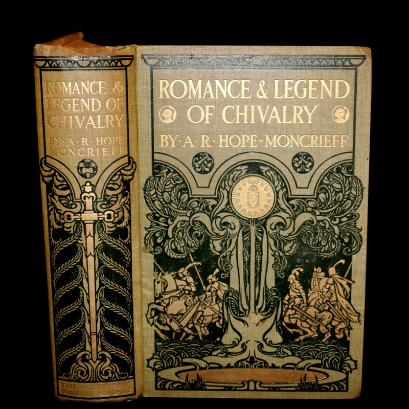 1912 Rare First Edition - ROMANCE and LEGEND of CHIVALRY by A. R. Hope Moncrieff.