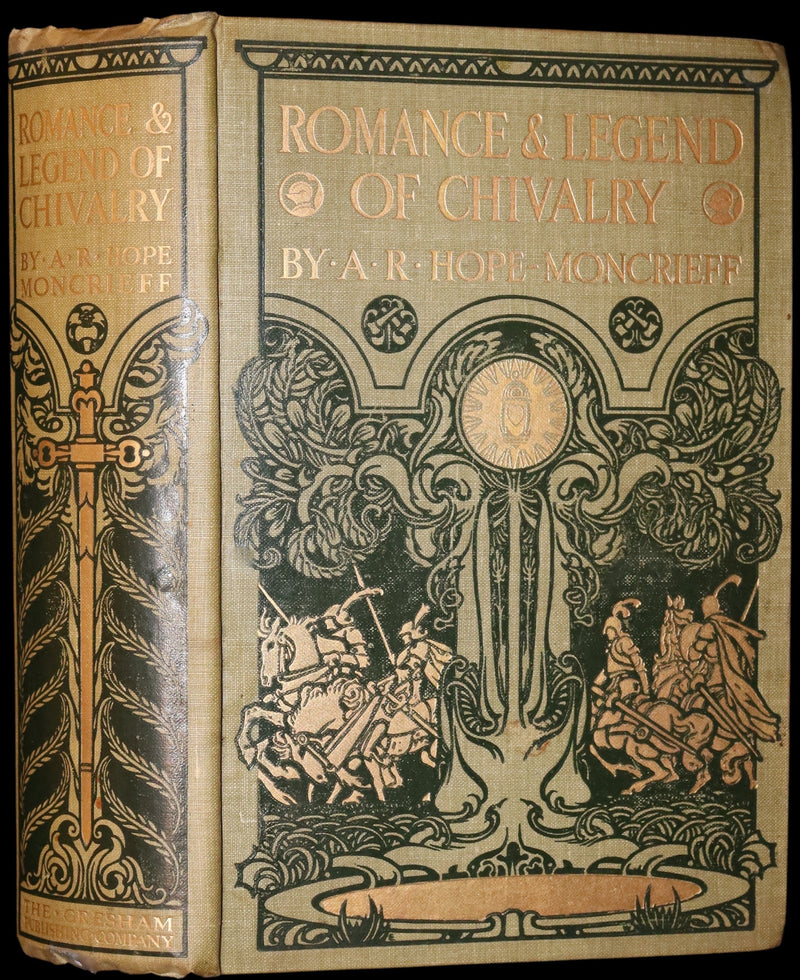 1912 Rare First Edition - ROMANCE and LEGEND of CHIVALRY by A. R. Hope Moncrieff.