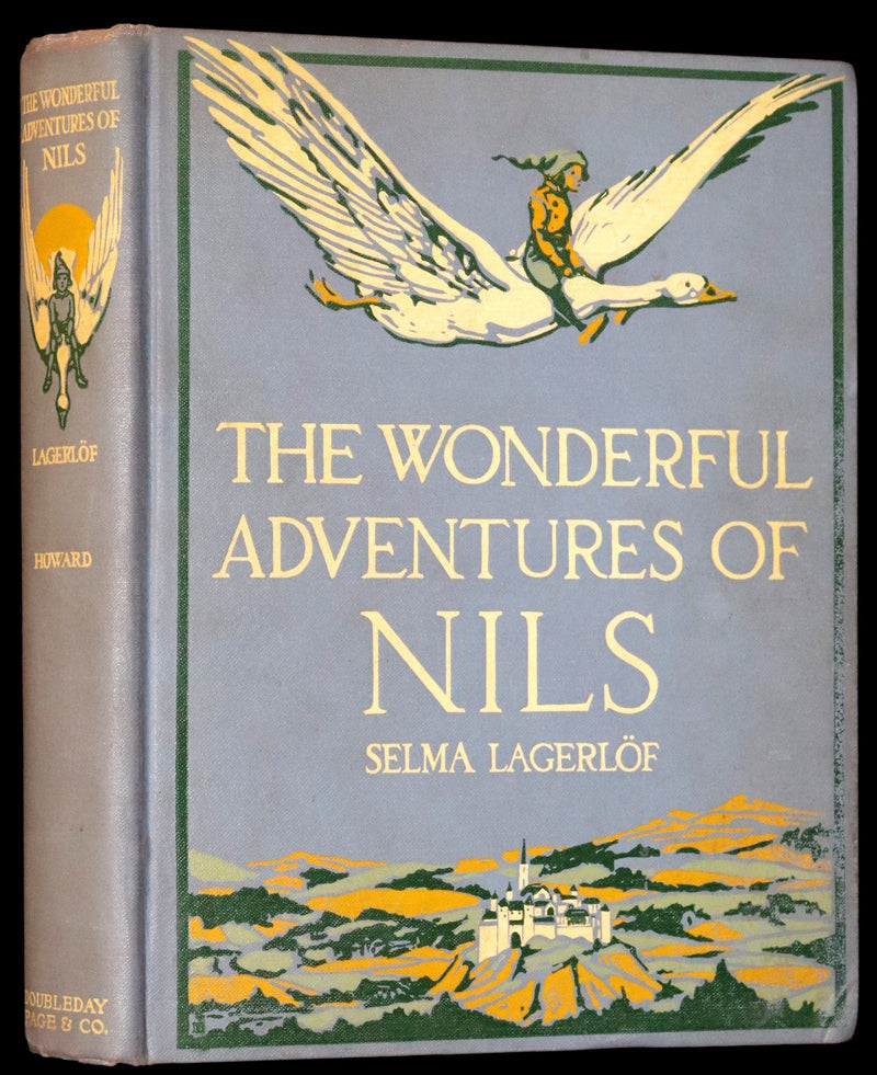 1911 Rare First illustrated Edition by Mary Hamilton Frye - THE WONDERFUL ADVENTURES OF NILS by Selma Lagerlof.
