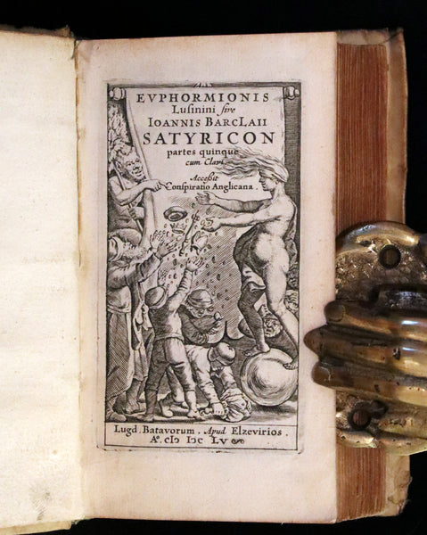 1655 Rare Latin Vellum Book - The Satyricon by Scottish writer John Barclay with account of the Gunpowder Plot of 1605.