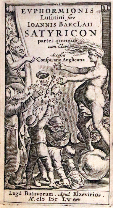 1655 Rare Latin Vellum Book - The Satyricon by Scottish writer John Barclay with account of the Gunpowder Plot of 1605.