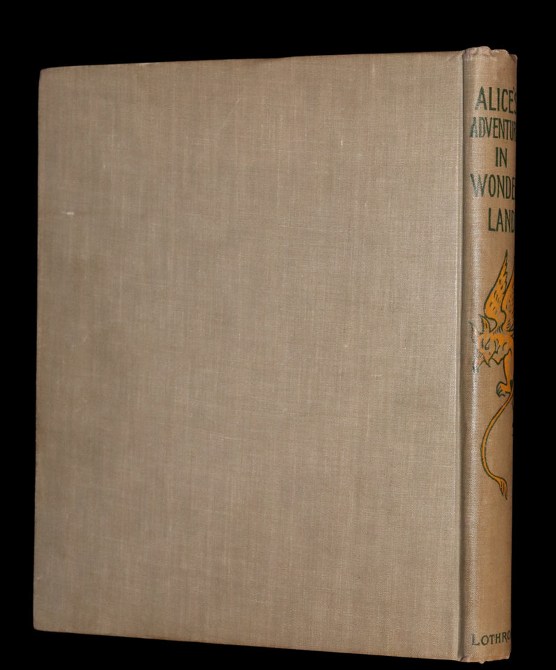 1898 Scarce Lothrop Edition - ALICE'S ADVENTURES IN WONDERLAND AND THROUGH THE LOOKING-GLASS. Illustrated in Color.