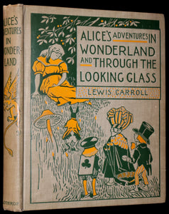 1898 Scarce Lothrop Edition - ALICE'S ADVENTURES IN WONDERLAND AND THROUGH THE LOOKING-GLASS. Illustrated in Color.