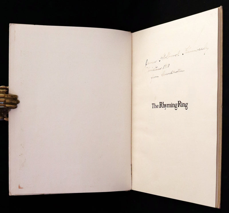 1910 First Edition - The Rhyming Ring by Louise Ayres Garnett with Pictures By Hope Dunlap.