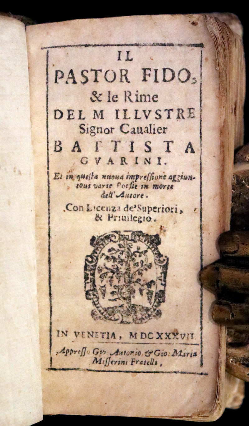 1637 Scarce Italian Book - IL PASTOR FIDO by Giovanni Battista Guarini. illustrated.