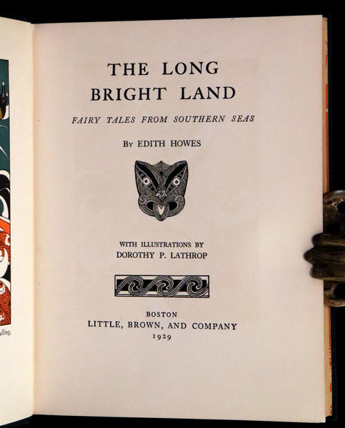 1929 Rare First Edition - The Long Bright Land, Fairy Tales from Southern Seas by Edith Howes - New Zealand & Polynesian Fairy Tales.