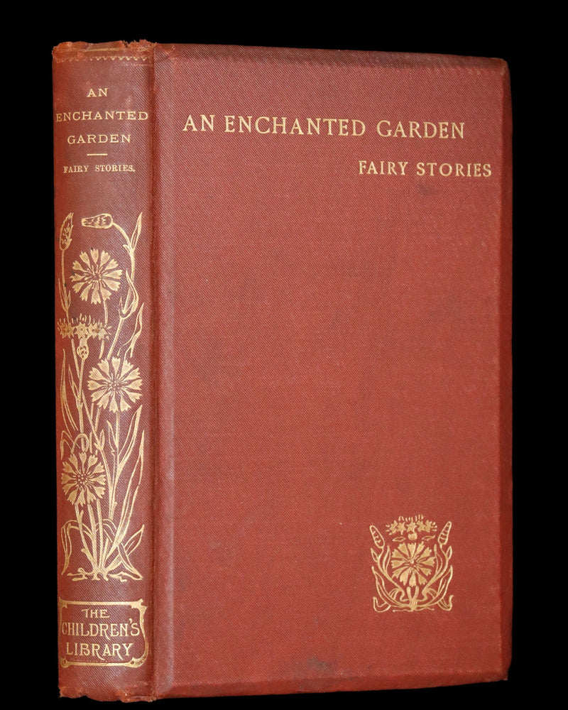 1892 Scarce First Edition - AN ENCHANTED GARDEN, Fairy Stories by Mary Louisa Molesworth illustrated by William John Hennessy.