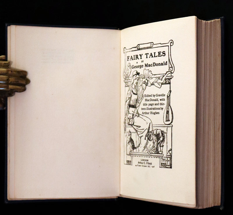 1906 Scarce Book - THE FAIRY TALES by George Macdonald illustrated by Arthur Hughes.